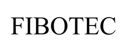 FIBOTEC trademark