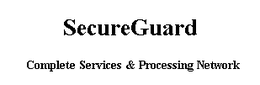 SECUREGUARD COMPLETE SERVICES & PROCESSING NETWORK trademark
