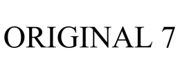 ORIGINAL 7 trademark