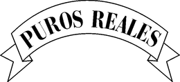 PUROS REALES trademark