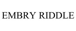 EMBRY RIDDLE trademark