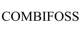 COMBIFOSS trademark