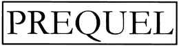 PREQUEL trademark
