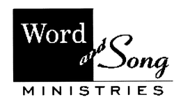 WORD AND SONG MINISTRIES trademark