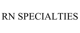 RN SPECIALTIES trademark
