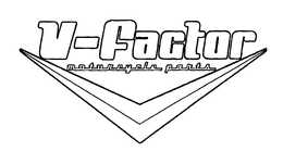V-FACTOR MOTORCYCLE PARTS trademark