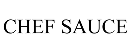 CHEF SAUCE trademark