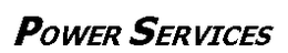 POWER SERVICES trademark