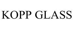 KOPP GLASS trademark