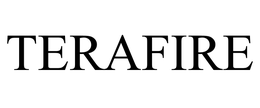 TERAFIRE trademark