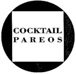 COCKTAIL PAREOS trademark