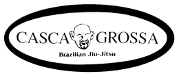 CASCA GROSSA RADICAL-EXTREME SPORTS ALL MARTIAL ARTS trademark