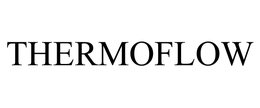 THERMOFLOW trademark