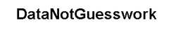 DATANOTGUESSWORK trademark