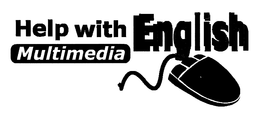 HELP WITH ENGLISH MULTIMEDIA trademark
