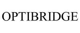 OPTIBRIDGE trademark