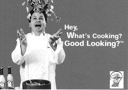 HEY, WHAT'S COOKING? GOOD LOOKING? trademark