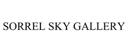 SORREL SKY GALLERY trademark
