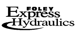 FOLEY EXPRESS HYDRAULICS trademark