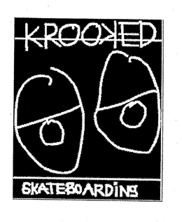 KROOKED SKATEBOARDING trademark
