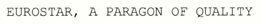 EUROSTAR, A PARAGON OF QUALITY trademark
