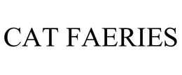 CAT FAERIES trademark