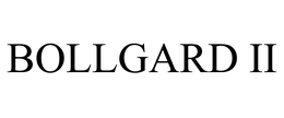 BOLLGARD II trademark