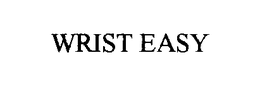 WRIST EASY trademark