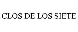 CLOS DE LOS SIETE trademark