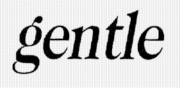 GENTLE trademark