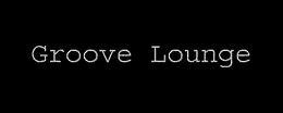 GROOVE LOUNGE trademark