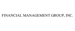FINANCIAL MANAGEMENT GROUP, INC. trademark