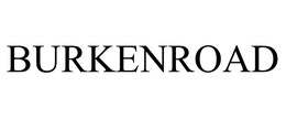 BURKENROAD trademark