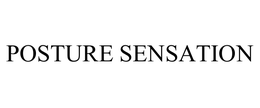 POSTURE SENSATION trademark