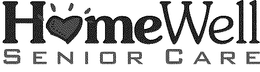 HOMEWELL SENIOR CARE trademark