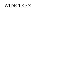 WIDE TRAX trademark