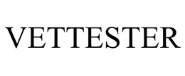 VETTESTER trademark