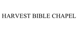 HARVEST BIBLE CHAPEL trademark