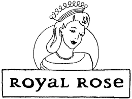 ROYAL ROSE trademark