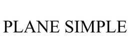 PLANE SIMPLE trademark