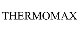THERMOMAX trademark