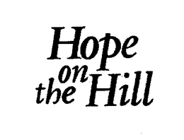 HOPE ON THE HILL trademark
