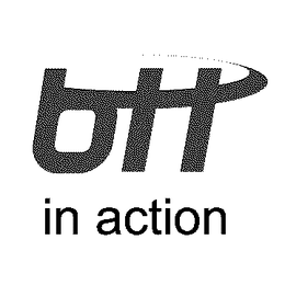BTT IN ACTION trademark