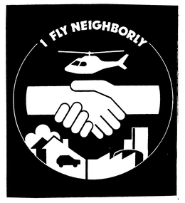 I FLY NEIGHBORLY trademark