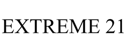 EXTREME 21 trademark