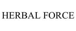 HERBAL FORCE trademark