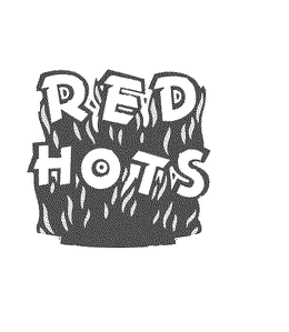 RED HOTS trademark