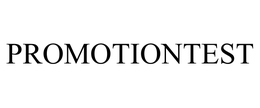 PROMOTIONTEST trademark