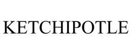 KETCHIPOTLE trademark