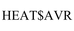 HEAT$AVR trademark